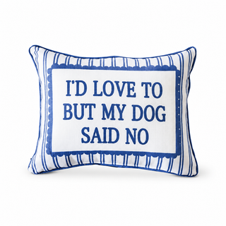 I'd Love to but my Dog Said No Pillow + Piping GATOR