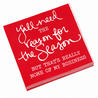 Y'ALL Need the Reason for the Season, But That's Really None of My Business -  beverage napkin